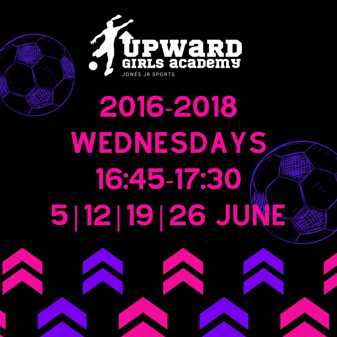 Upward Girls Soccer Academy (2016-2018)
